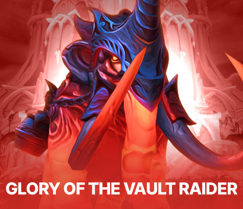 GLORY OF THE VAULT RAIDER