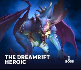 The Dreamrift Heroic