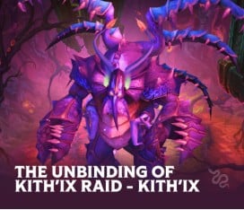 The Unbinding of Kith’ix Raid - Kith’ix Kill