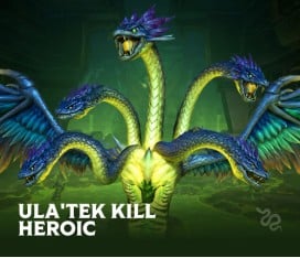 Ula'tek Kill Heroic - Ahead of the Curve