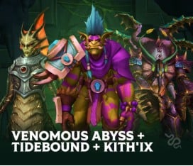 [10/10] Venomous Abyss + Tidebound + Kith'ix Bundle