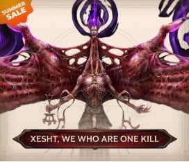 Xesht, We Who Are One Kill