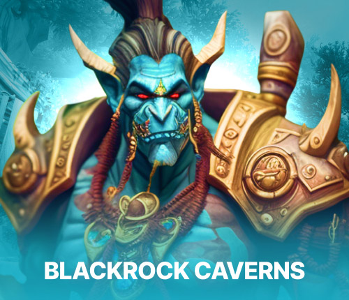 BLACKROCK CAVERNS DUNGEON