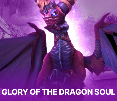 Glory of the Dragon Soul Raider