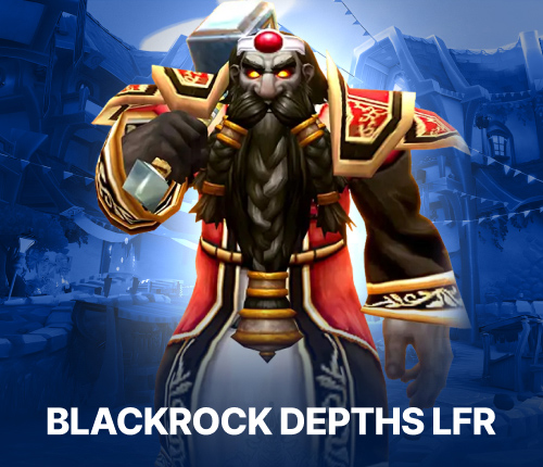 8/8 Blackrock Depths LFR
