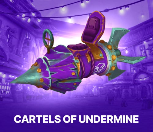 CARTELS OF UNDERMINE RENOWN