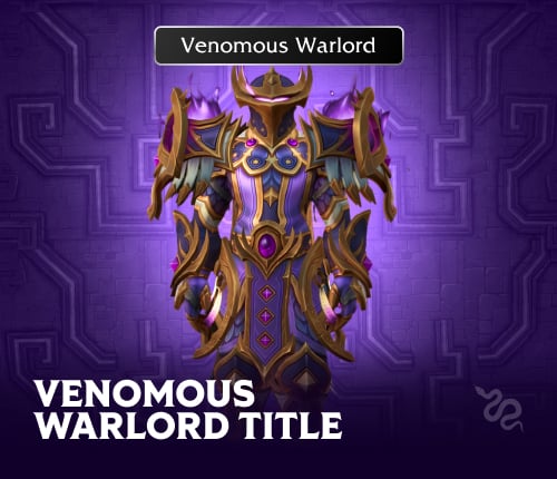 WOW VENOMOUS WARLORD TITLE