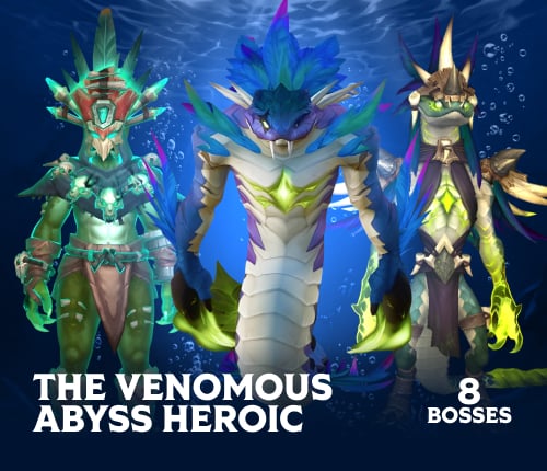 THE VENOMOUS ABYSS HEROIC RAID