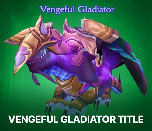 Vengeful Gladiator Title Classic Anniversary
