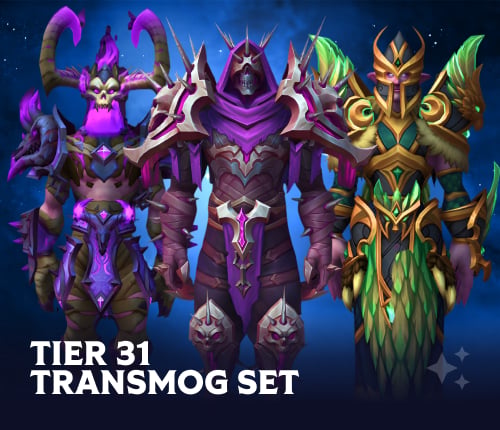 TIER 31 TRANSMOG SET