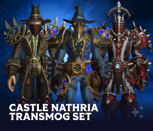 CASTLE NATHRIA TRANSMOG SET