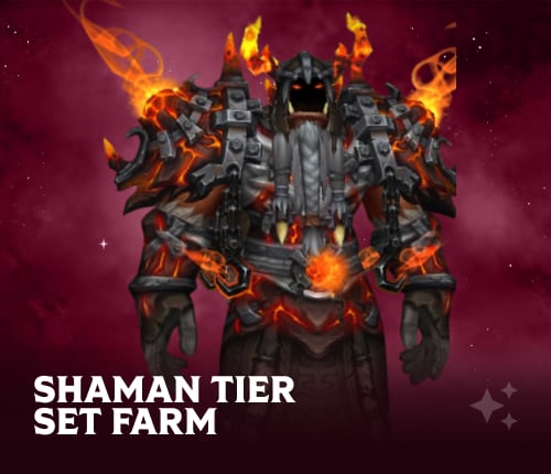 Shaman Tier Set Farm