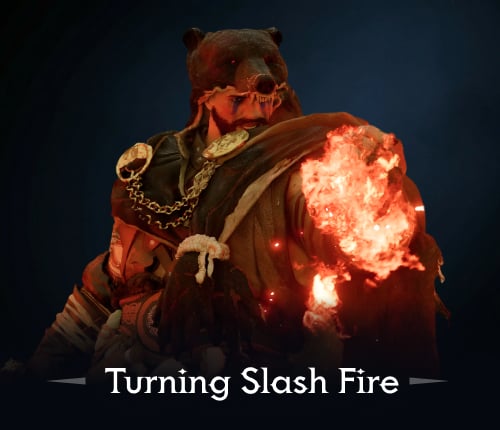 TURNING SLASH FIRE BUILD