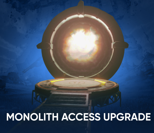 Monolith Access Upgrade