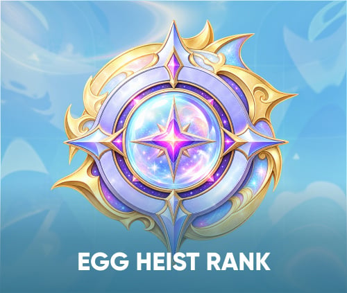 Egg Heist Rank