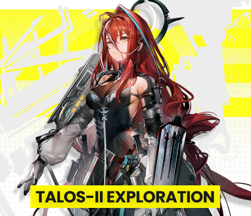 ARKNIGHTS TALOS-II EXPLORATION