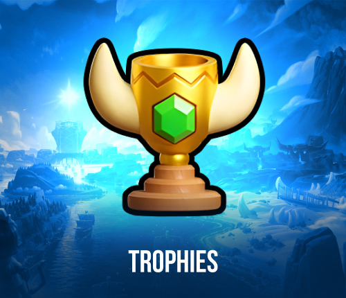 CLASH ROYALE TROPHIES