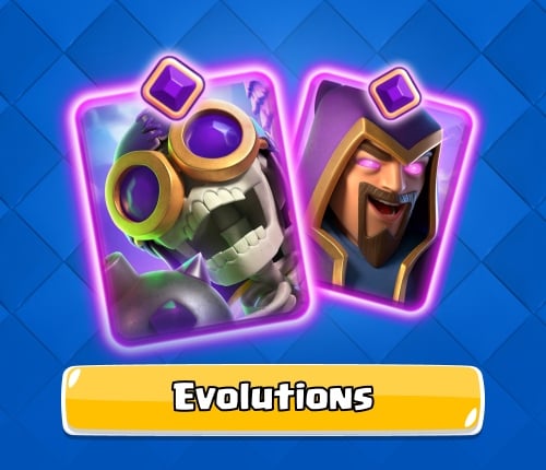 Clash Royale Evolutions