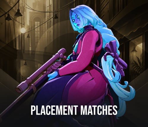 Placement Matches | Full Calibration