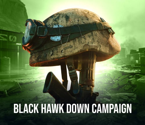 BLACK HAWK DOWN CAMPAIGN