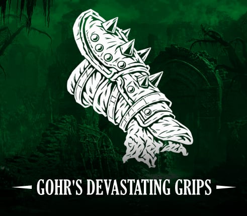 GOHR'S DEVASTATING GRIPS