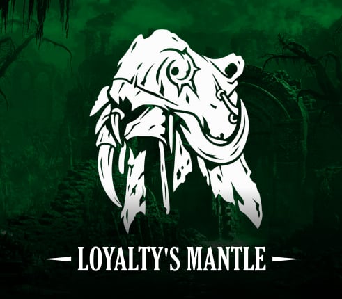 LOYALTY'S MANTLE | ANCESTRAL UNIQUE