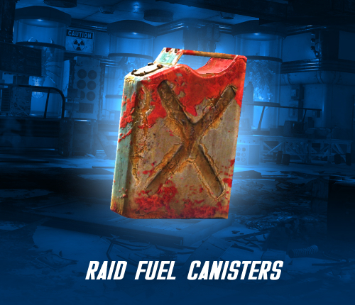 Raid Fuel Canisters
