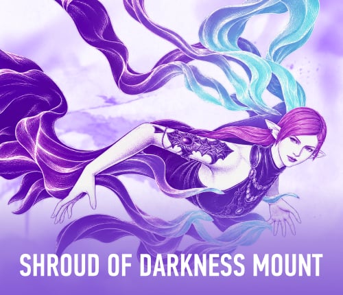 SHROUD OF DARKNESS MOUNT