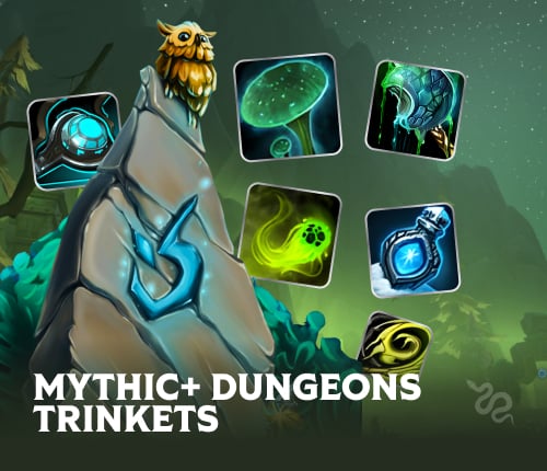 MYTHIC+ DUNGEONS TRINKETS FARM