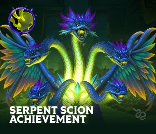 SERPENT SCION ACHIEVEMENT
