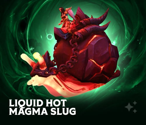 LIQUID HOT MAGMA SLUG MOUNT
