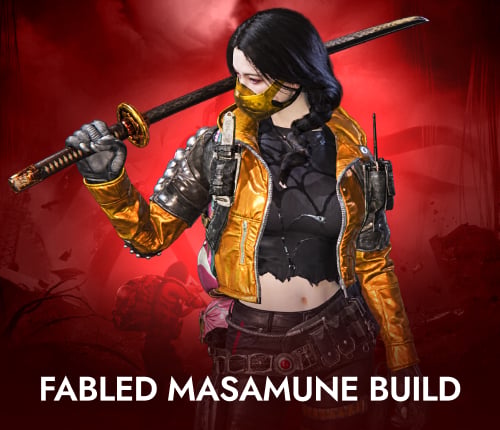 Fabled Masamune Build