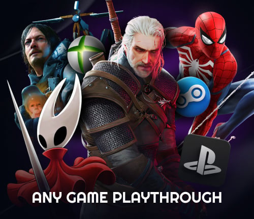 Any Game Playthrough | Hourly or Full Completion | All Platforms Supported!