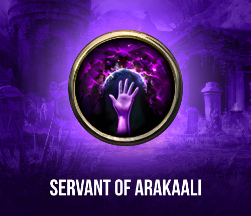 SERVANT OF ARAKAALI BUILDS