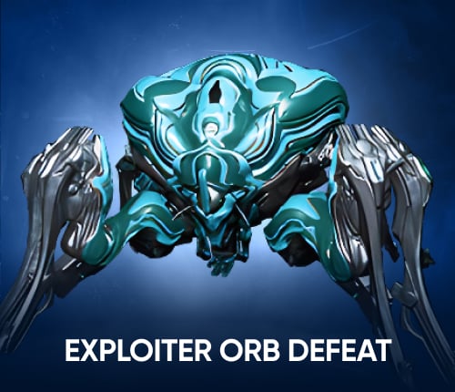 Exploiter Orb Defeat