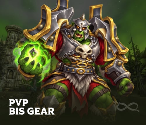 WoW Forever PvP BiS Gear