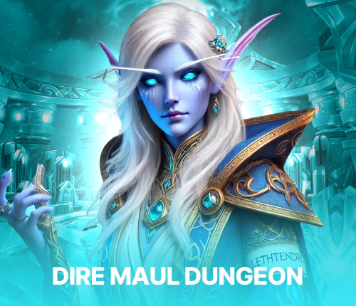 Dire Maul Dungeon